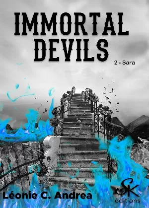 Léonie C. Andrea - Immortal Devils, Tome 2 : Sara